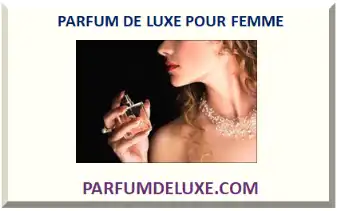 PARFUM DE LUXE POUR FEMME 2026-2027 