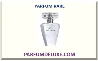 PARFUM RARE 2026-2027